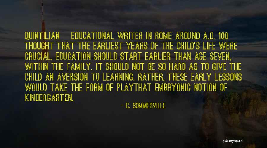 Learning Lessons Hard Way Quotes By C. Sommerville Learning Lessons Hard Way Quotes By C. Sommerville
