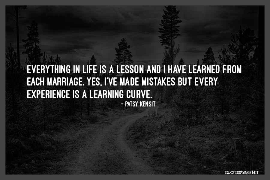 Learning Life Experience Quotes By Patsy Kensit Learning Life Experience Quotes By Patsy Kensit
