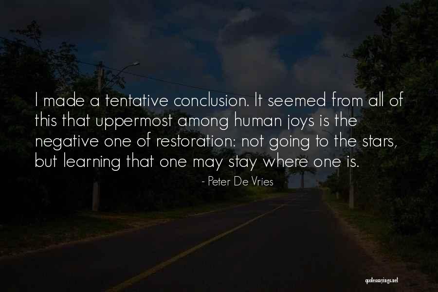 Learning Life Experience Quotes By Peter De Vries Learning Life Experience Quotes By Peter De Vries
