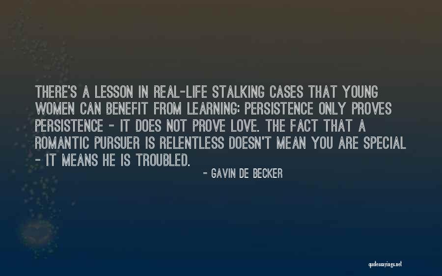 Learning Life Lesson Quotes By Gavin De Becker Learning Life Lesson Quotes By Gavin De Becker