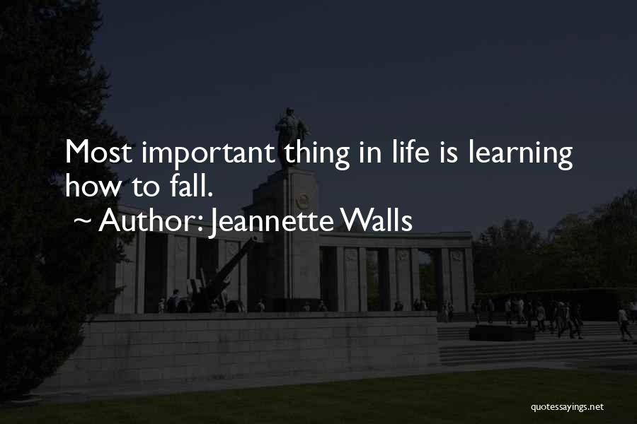 Learning Life Lessons Quotes By Jeannette Walls