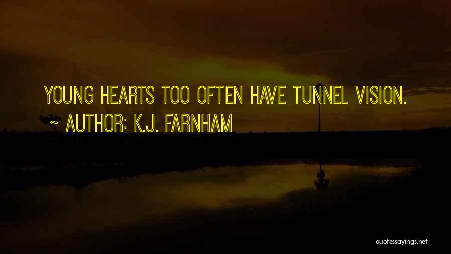 Learning Life Lessons Quotes By K.J. Farnham