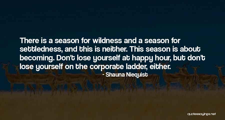 Learning Life Lessons Quotes By Shauna Niequist