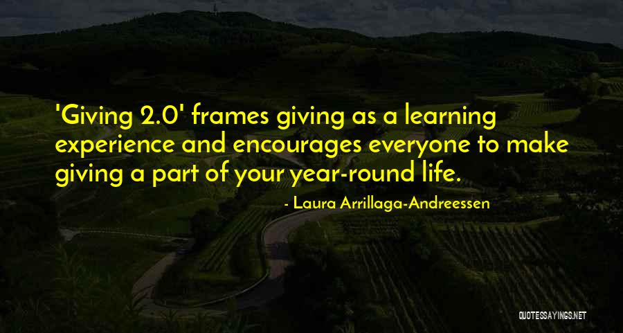 Learning Life Quotes By Laura Arrillaga-Andreessen Learning Life Quotes By Laura Arrillaga-Andreessen