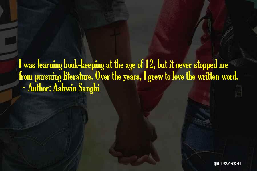 Learning Literature Quotes By Ashwin Sanghi
