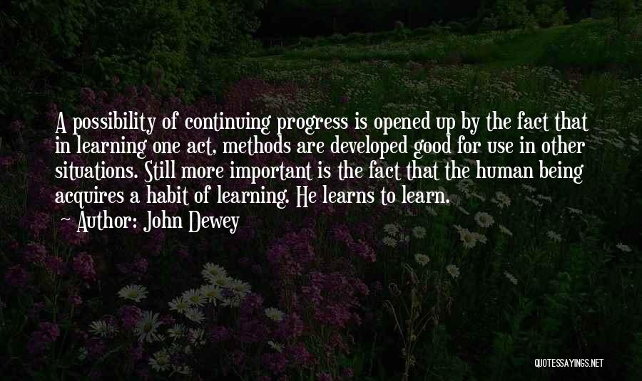 Learning Methods Quotes By John Dewey