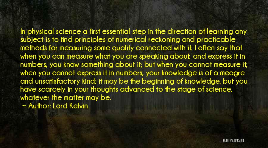 Learning Methods Quotes By Lord Kelvin