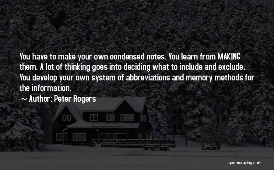 Learning Methods Quotes By Peter Rogers