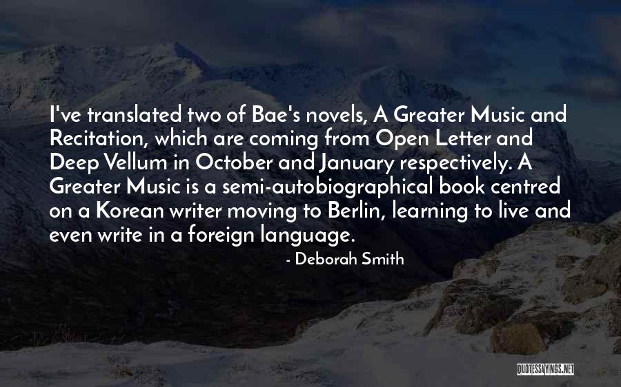 Learning Music Quotes By Deborah Smith Learning Music Quotes By Deborah Smith