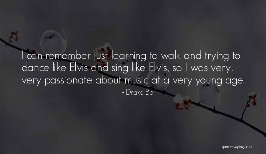 Learning Music Quotes By Drake Bell Learning Music Quotes By Drake Bell