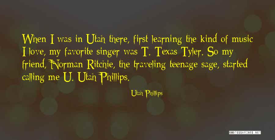 Learning Music Quotes By Utah Phillips Learning Music Quotes By Utah Phillips