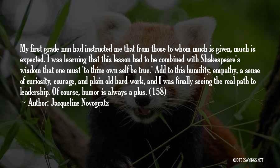 Learning My Lesson Quotes By Jacqueline Novogratz