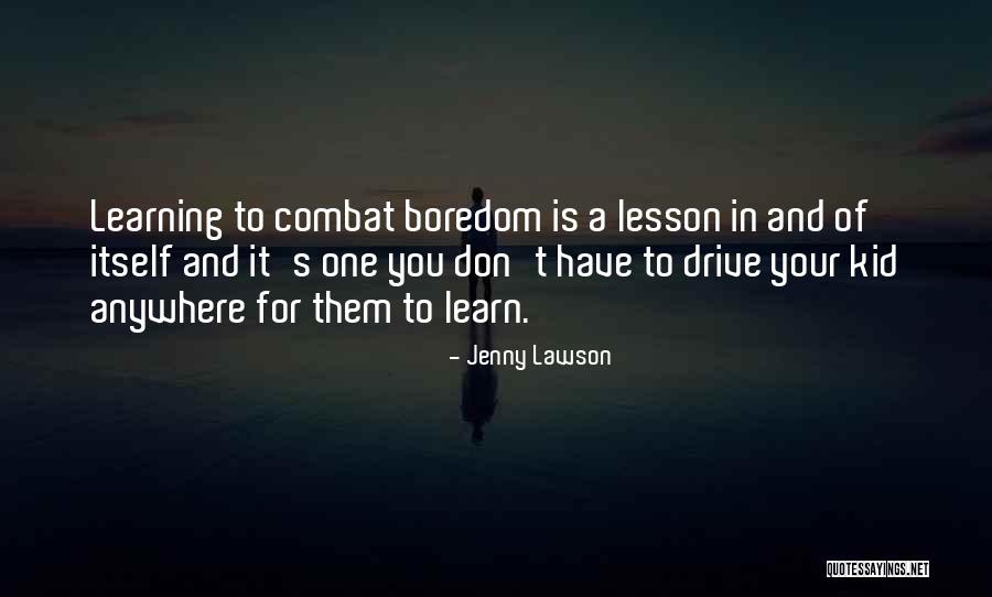 Learning My Lesson Quotes By Jenny Lawson