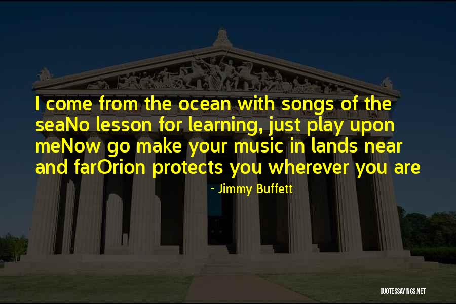 Learning My Lesson Quotes By Jimmy Buffett