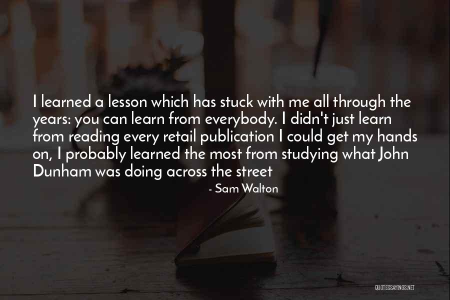 Learning My Lesson Quotes By Sam Walton