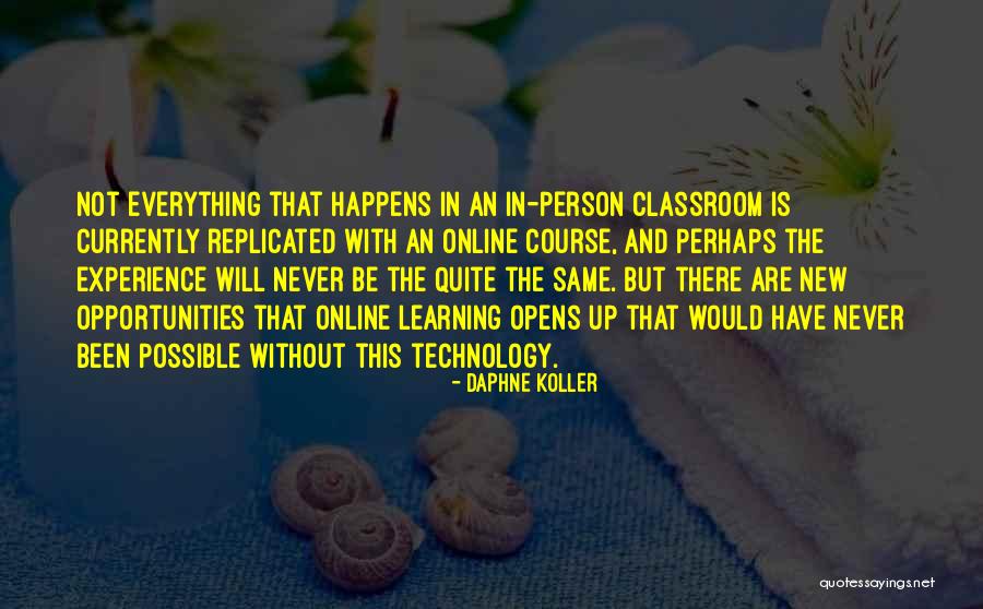 Learning New Technology Quotes By Daphne Koller