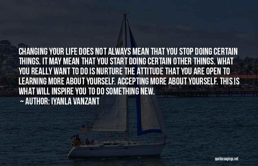 Learning New Things About Yourself Quotes By Iyanla Vanzant