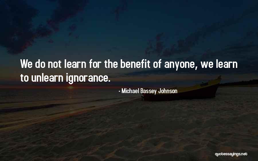 Learning New Things Quotes By Michael Bassey Johnson Learning New Things Quotes By Michael Bassey Johnson