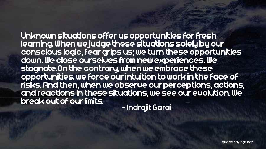 Learning Not To Judge Quotes By Indrajit Garai Learning Not To Judge Quotes By Indrajit Garai