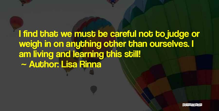 Learning Not To Judge Quotes By Lisa Rinna