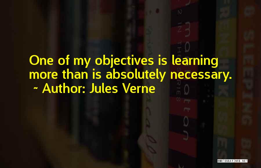 Learning Objectives Quotes By Jules Verne