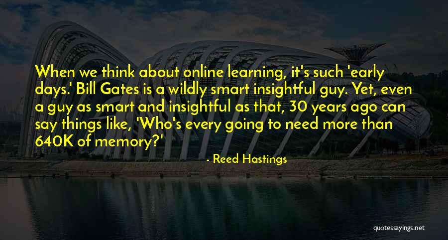 Learning Online Quotes By Reed Hastings Learning Online Quotes By Reed Hastings