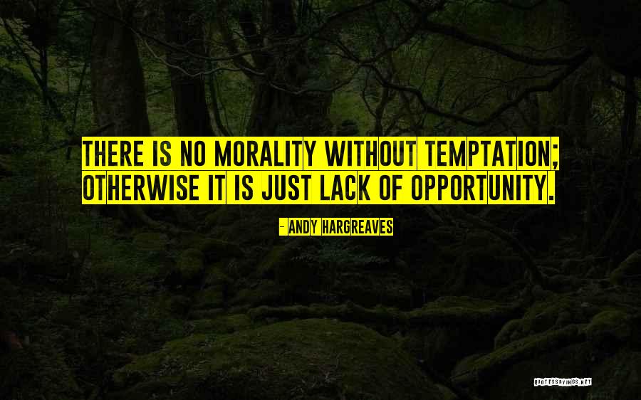 Learning Opportunity Quotes By Andy Hargreaves Learning Opportunity Quotes By Andy Hargreaves