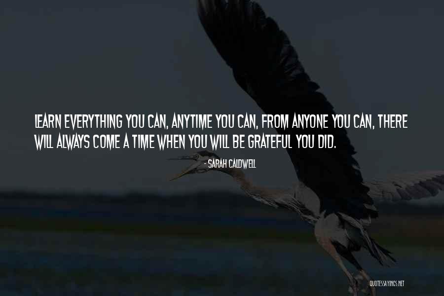 Learning Opportunity Quotes By Sarah Caldwell Learning Opportunity Quotes By Sarah Caldwell