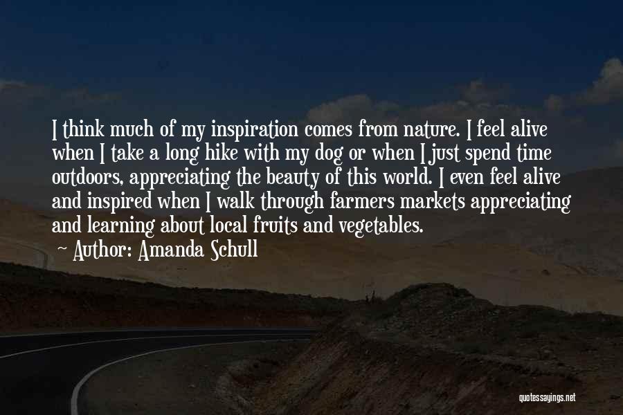 Learning Outdoors Quotes By Amanda Schull