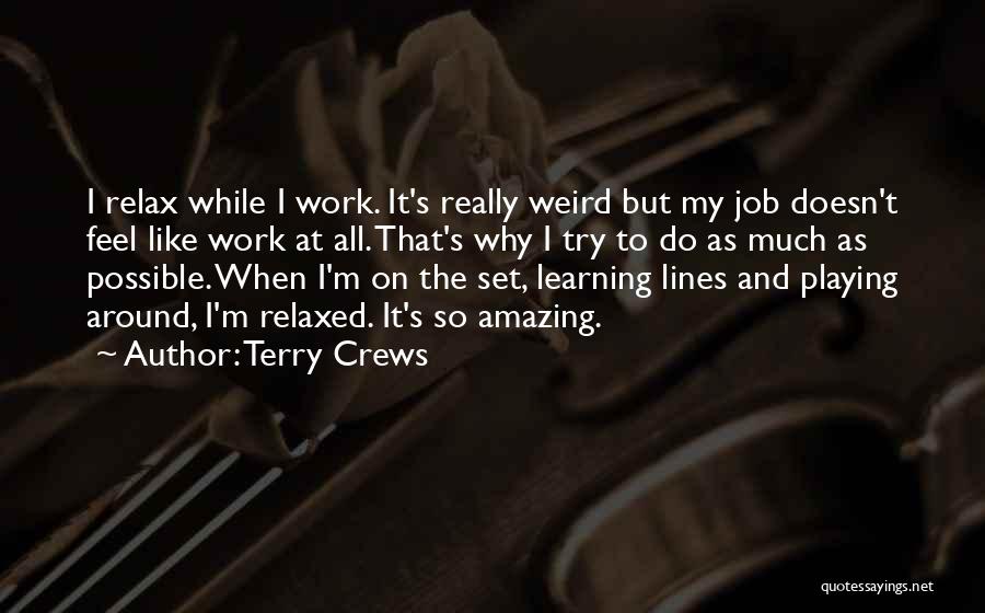 Learning Outside The Lines Quotes By Terry Crews