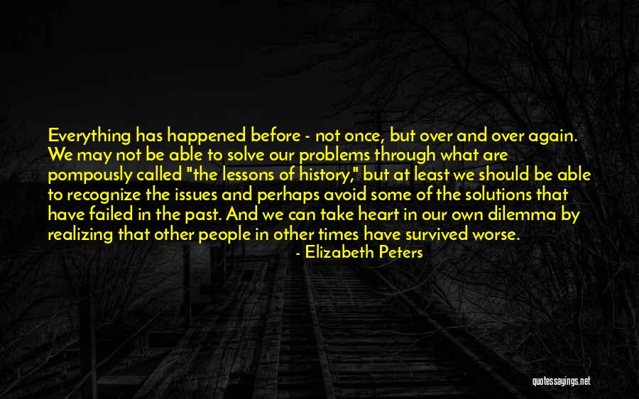 Learning Past Mistakes Quotes By Elizabeth Peters