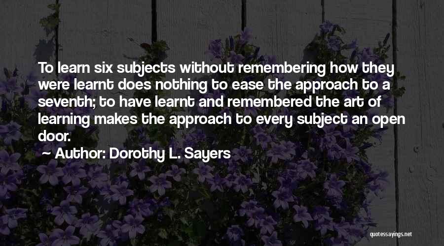 Learning Philosophy Quotes By Dorothy L. Sayers