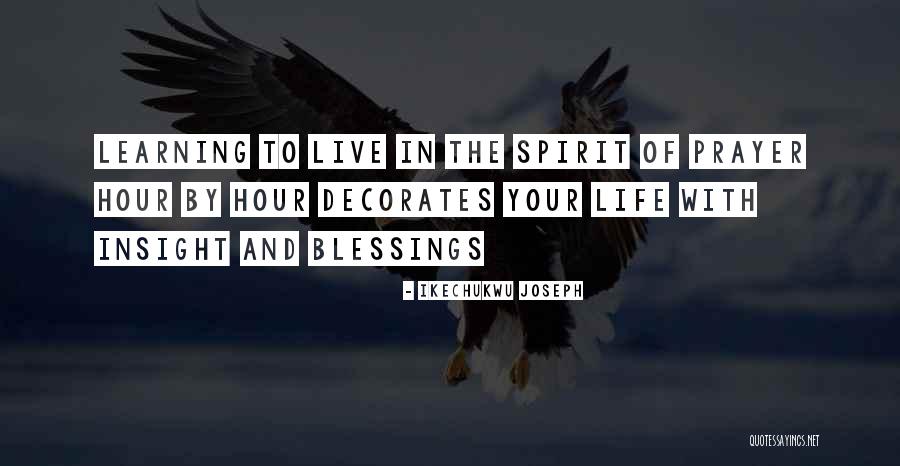 Learning Prayer Quotes By Ikechukwu Joseph Learning Prayer Quotes By Ikechukwu Joseph