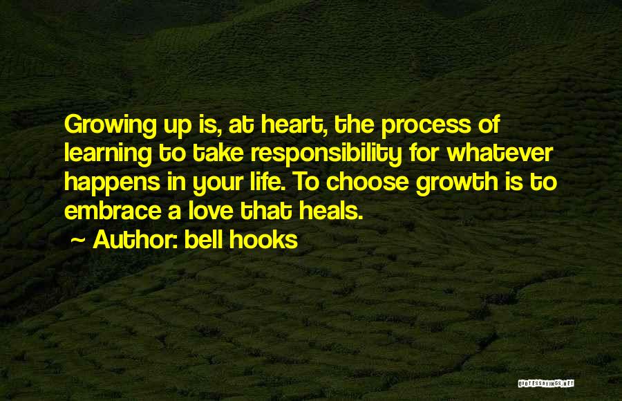Learning Process Life Quotes By Bell Hooks