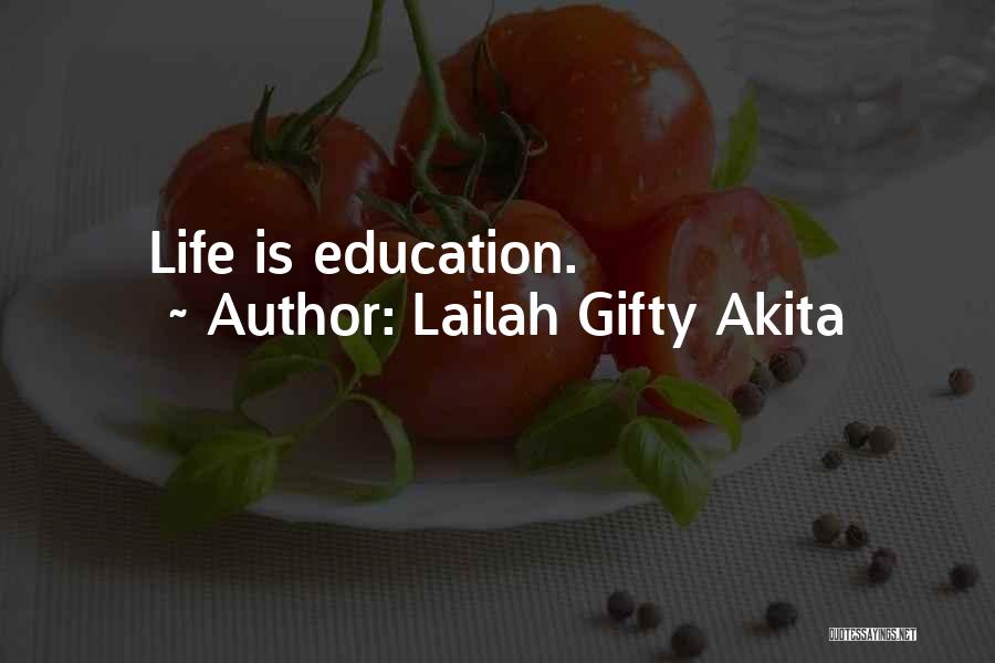 Learning Process Life Quotes By Lailah Gifty Akita