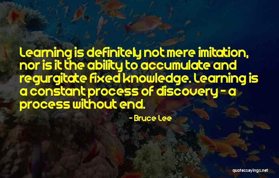 Learning Process Quotes By Bruce Lee Learning Process Quotes By Bruce Lee