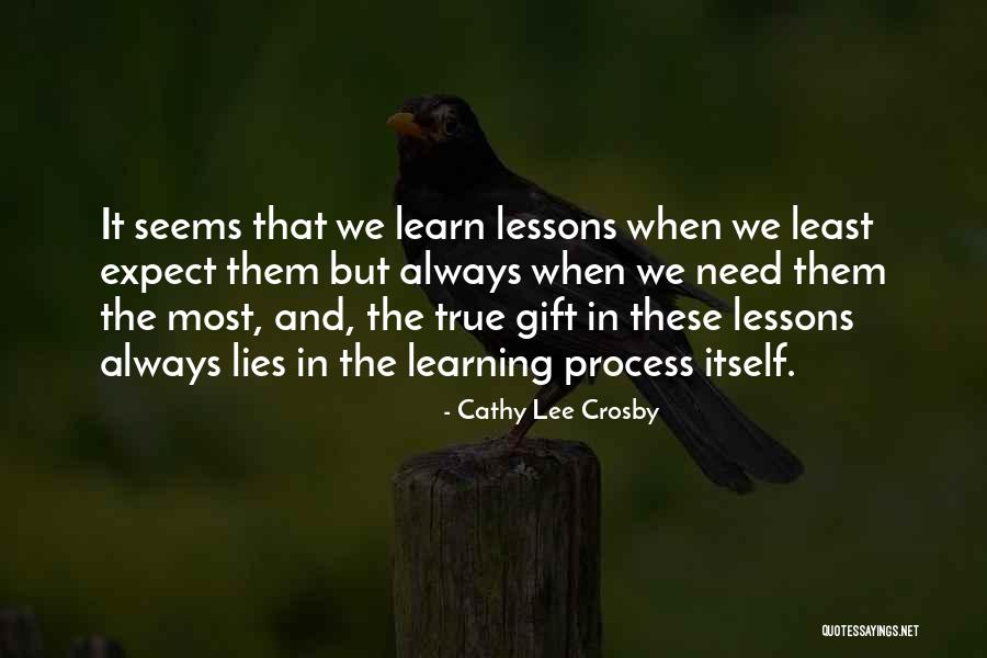 Learning Process Quotes By Cathy Lee Crosby Learning Process Quotes By Cathy Lee Crosby