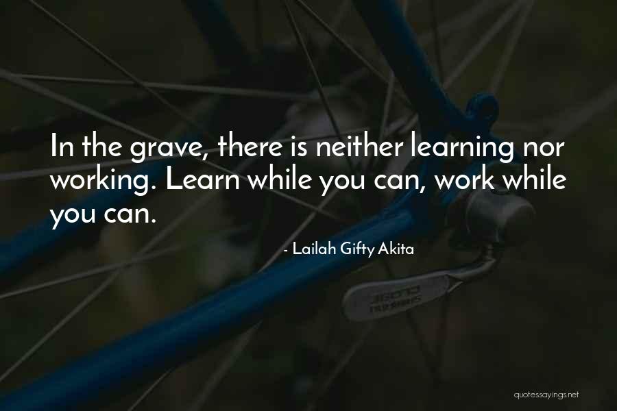 Learning Process Quotes By Lailah Gifty Akita Learning Process Quotes By Lailah Gifty Akita