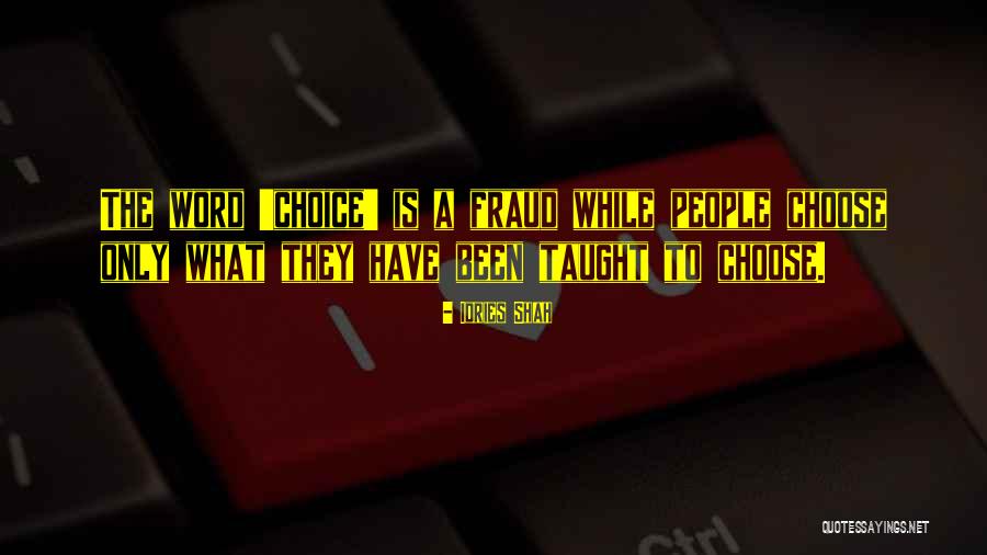 Learning Psychology Quotes By Idries Shah Learning Psychology Quotes By Idries Shah