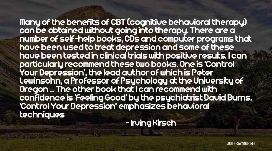 Learning Psychology Quotes By Irving Kirsch