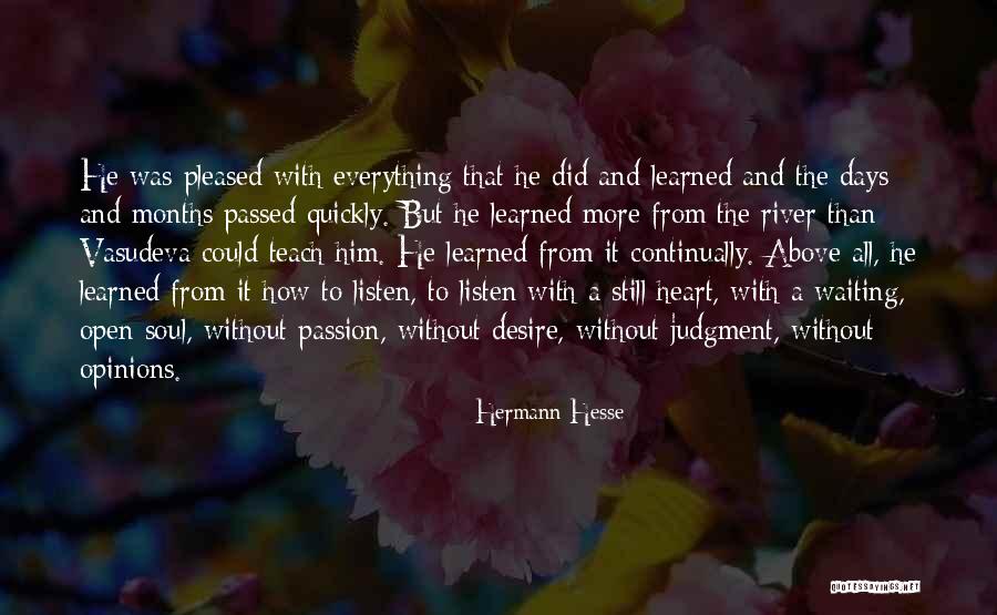 Learning Quickly Quotes By Hermann Hesse