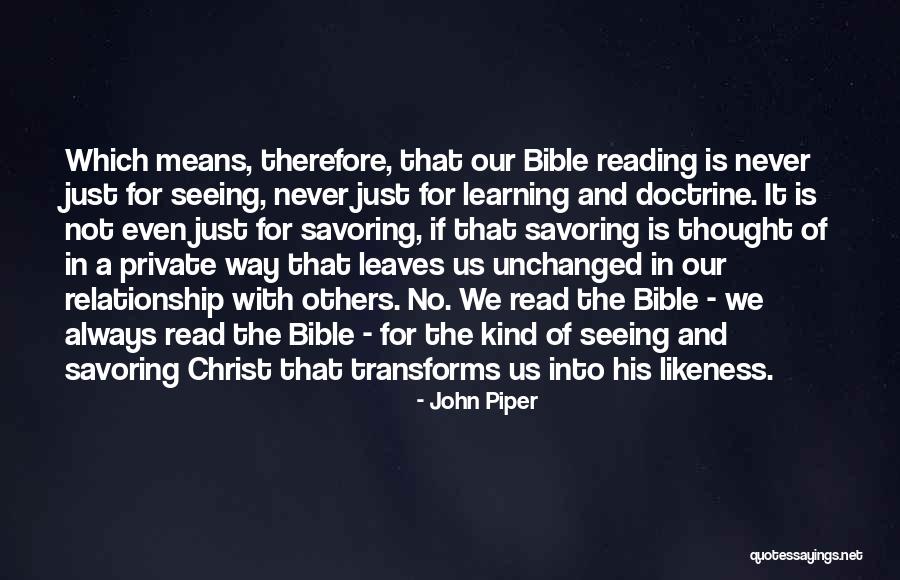 Learning Reading Quotes By John Piper Learning Reading Quotes By John Piper