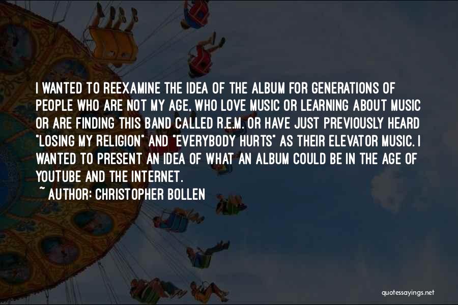 Learning Religion Quotes By Christopher Bollen