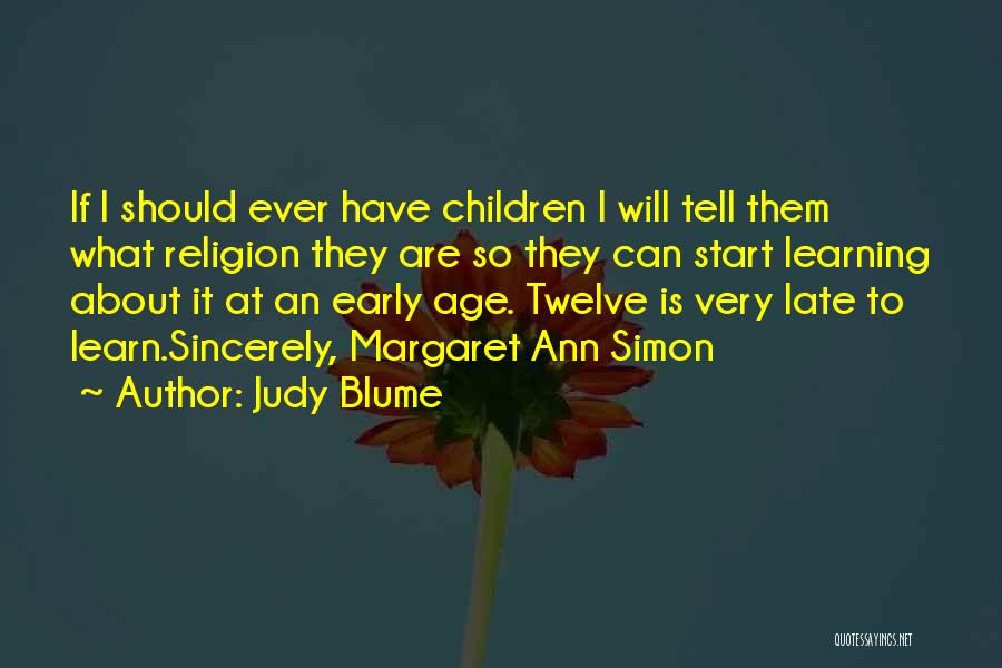 Learning Religion Quotes By Judy Blume
