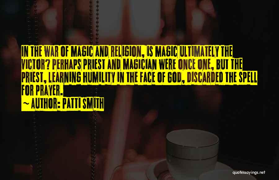 Learning Religion Quotes By Patti Smith