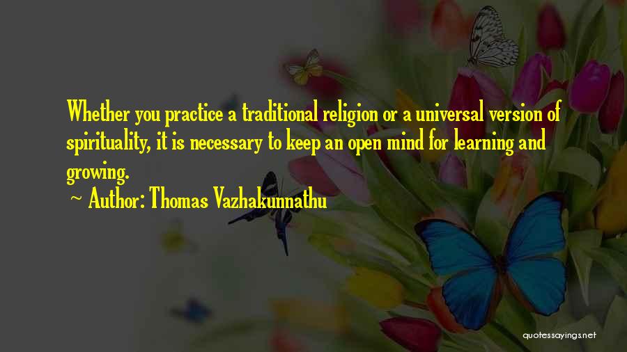Learning Religion Quotes By Thomas Vazhakunnathu