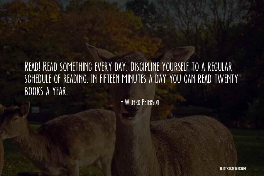 Learning Something Every Day Quotes By Wilferd Peterson Learning Something Every Day Quotes By Wilferd Peterson