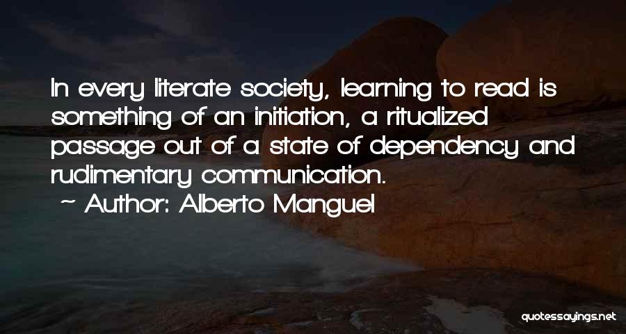 Learning Something Quotes By Alberto Manguel