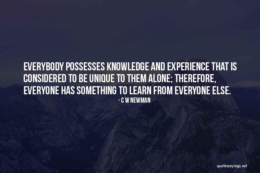 Learning Something Quotes By C W Newman Learning Something Quotes By C W Newman