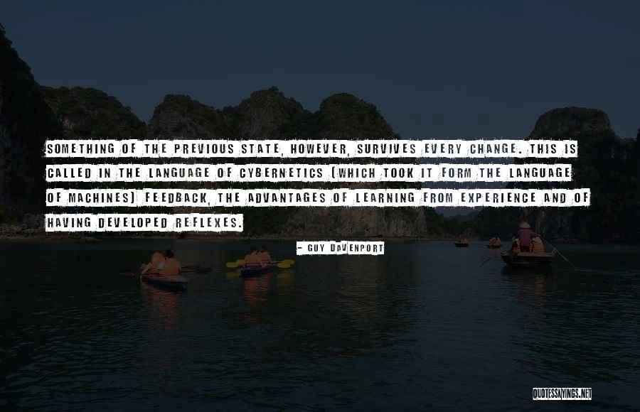 Learning Something Quotes By Guy Davenport Learning Something Quotes By Guy Davenport